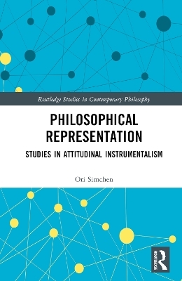 Philosophical Representation - Ori Simchen