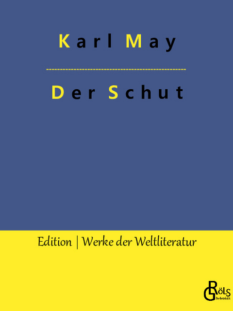 Der Schut - Karl May