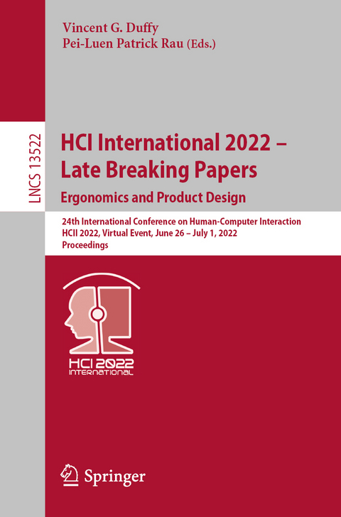 HCI International 2022 – Late Breaking Papers: Ergonomics and Product Design - 