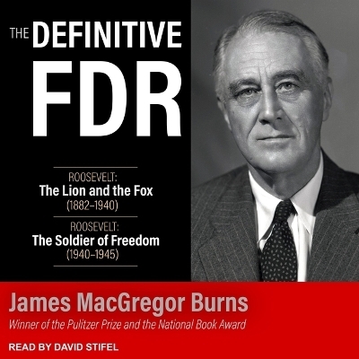 The Definitive FDR - James MacGregor Burns