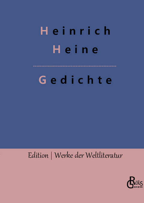 Gedichte - Heinrich Heine