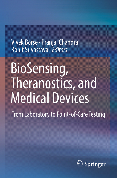 BioSensing, Theranostics, and Medical Devices - 