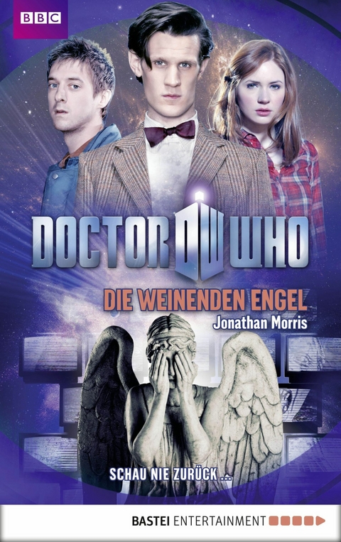 Doctor Who - Die weinenden Engel - Jonathan Morris