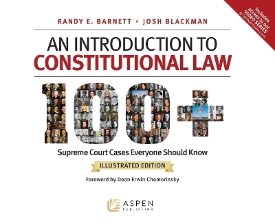 An Introduction to Constitutional Law - Randy E Barnett, Josh Blackman