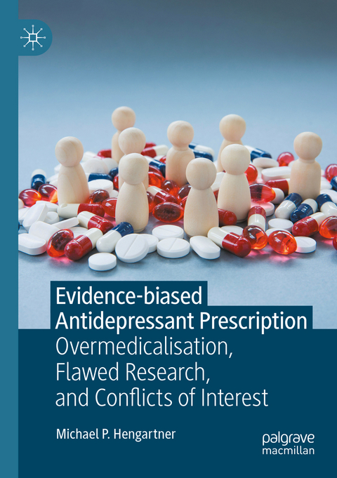 Evidence-biased Antidepressant Prescription - Michael P. Hengartner