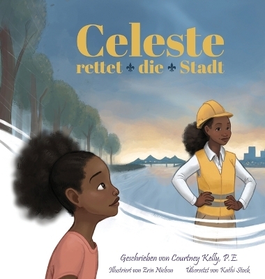 Celeste rettet die Stadt - Courtney Kelly