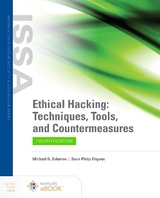 Ethical Hacking: Techniques, Tools, and Countermeasures - Solomon, Michael G.; Oriyano, Sean-Philip