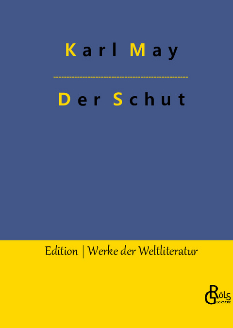 Der Schut - Karl May