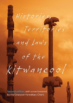 Histories, Territories and Laws of the Kitwancool - Maggie Good, B.W. McKilvington, Glen Williams, Constance Cox, Peter Williams