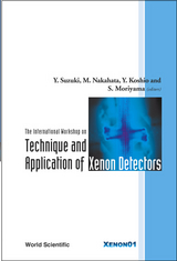 TECHNIQUE & APPLIC OF XENON DETECTORS - 