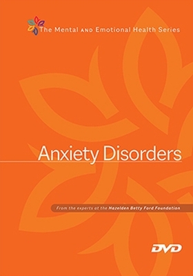 Anxiety Disorders DVD -  Hazelden Publishing