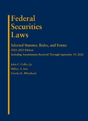 Federal Securities Laws - John C. Coffee Jr, Hillary A. Sale, Charles K. Whitehead