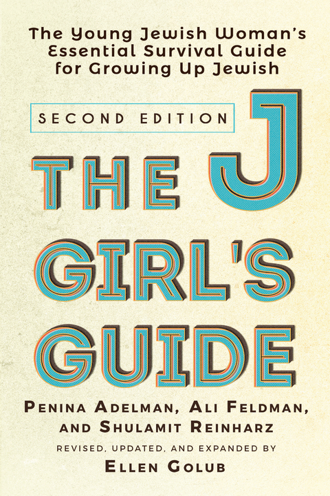 The JGirl's Guide - Ellen Golub, Penina Adelman, Ali Feldman, Shulamit Reinharz