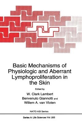 Basic Mechanisms of Physiological and Aberrant Lymphoproliferation in the Skin - 