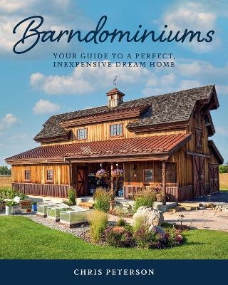 Barndominiums - Chris Peterson