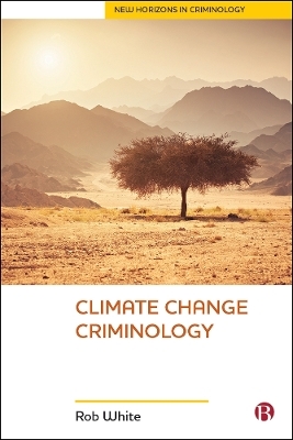 Climate Change Criminology - Rob White