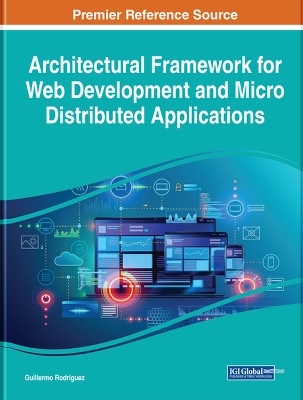 Architectural Framework for Web Development and Micro Distributed Applications - Guillermo Rodriguez