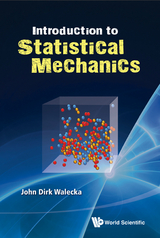 Introduction To Statistical Mechanics -  Walecka John Dirk Walecka