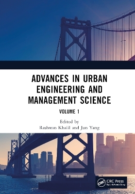 Advances in Urban Engineering and Management Science Volume 1 - 