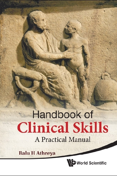 Handbook Of Clinical Skills: A Practical Manual - Balu H Athreya