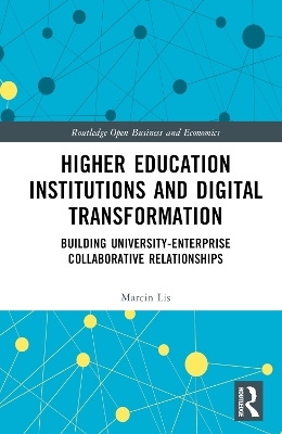 Higher Education Institutions and Digital Transformation - Marcin Lis