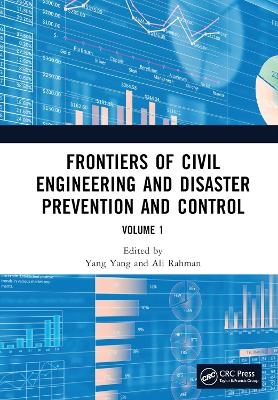 Frontiers of Civil Engineering and Disaster Prevention and Control Volume 1 - 