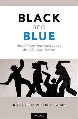 Black and Blue - James L. Gibson, Michael Nelson