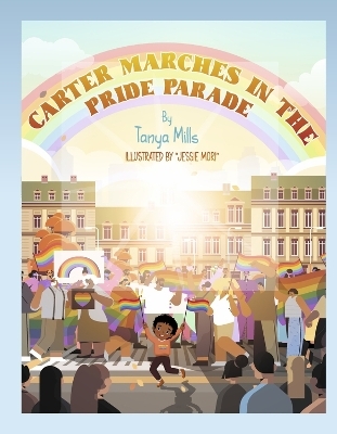 CARTER MARCHES IN THE PRIDE PARADE - Tanya Mills