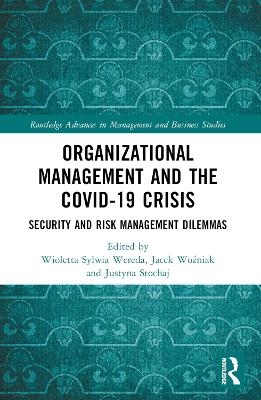 Organizational Management and the COVID-19 Crisis - 