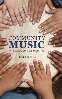 Community Music - Lee Higgins