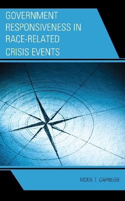 Government Responsiveness in Race-Related Crisis Events - Vickie T. Carnegie