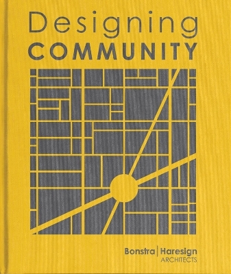 Designing Community -  Bonstra