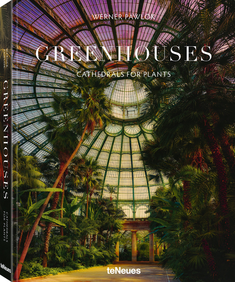 Greenhouses - Werner Pawlok