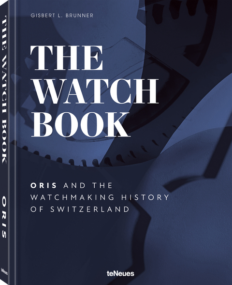 The Watch Book – Oris - Gisbert L. Brunner