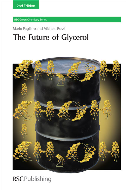 The Future of Glycerol - Mario Pagliaro, Michele Rossi