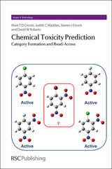 Chemical Toxicity Prediction - UK) Cronin Mark (Liverpool John Moores University, UK) Enoch Steven (Liverpool John Moores University, UK) Madden Judith (Liverpool John Moores University,  David (UK) Roberts