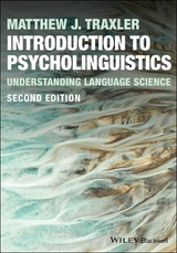 Introduction to Psycholinguistics - Traxler, Matthew J.