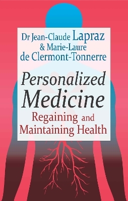 Personalized Medicine - Jean-Claude Lapraz, Marie-Laure de Clermont-Tonnerre