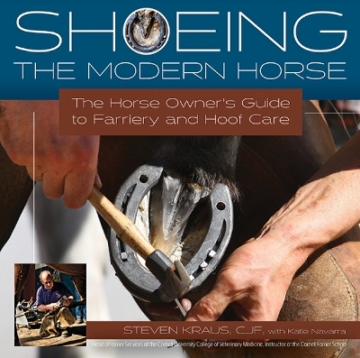 Shoeing the Modern Horse - Steven Kraus, Katie Navarra