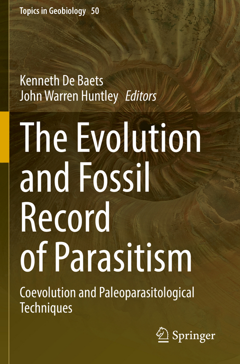 The Evolution and Fossil Record of Parasitism - 