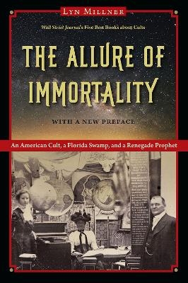 The Allure of Immortality - Lyn Millner