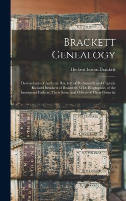 Brackett Genealogy - Herbert Ierson Brackett