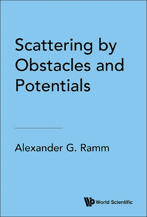 Scattering By Obstacles And Potentials -  Ramm Alexander G Ramm