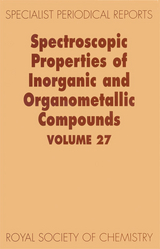 Spectroscopic Properties of Inorganic and Organometallic Compounds - 