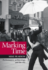 Marking Time -  Prof. Mike Pearson