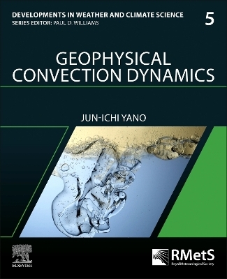 Geophysical Convection Dynamics - Jun-Ichi Yano