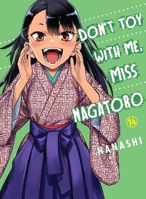 Don't Toy With Me Miss Nagatoro, Volume 14 -  Nanashi