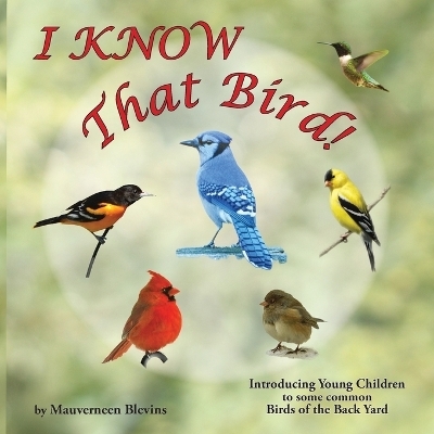 I KNOW That Bird! - Mauverneen Blevins