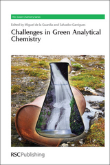 Challenges in Green Analytical Chemistry - 