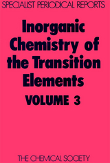 Inorganic Chemistry of the Transition Elements - 